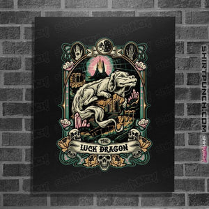 Daily_Deal_Shirts Posters / 4"x6" / Black The Luck Dragon Crest