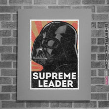 Load image into Gallery viewer, Shirts Posters / 4&quot;x6&quot; / Sports Grey Supreme Leader
