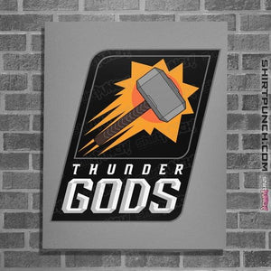 Shirts Posters / 4"x6" / Sports Grey Thunder Gods