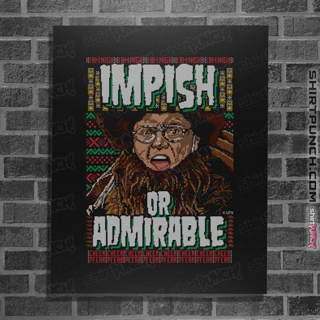 Daily_Deal_Shirts Posters / 4"x6" / Black I Am Nigh