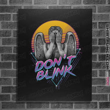 Load image into Gallery viewer, Shirts Posters / 4&quot;x6&quot; / Black Don&#39;t Blink
