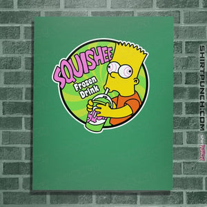 Shirts Posters / 4"x6" / Irish Green Squishee