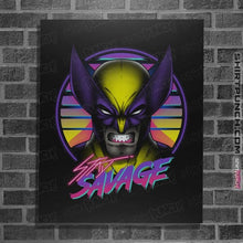 Load image into Gallery viewer, Daily_Deal_Shirts Posters / 4&quot;x6&quot; / Black Stay Savage
