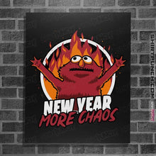 Load image into Gallery viewer, Daily_Deal_Shirts Posters / 4&quot;x6&quot; / Black New Year More Chaos

