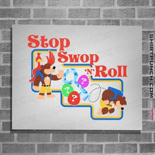 Load image into Gallery viewer, Shirts Posters / 4&quot;x6&quot; / White Stop Swop &#39;N&#39; Roll
