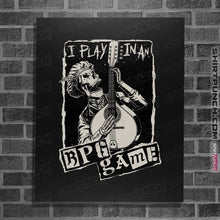 Load image into Gallery viewer, Secret_Shirts Posters / 4&quot;x6&quot; / Black I Play In A Band
