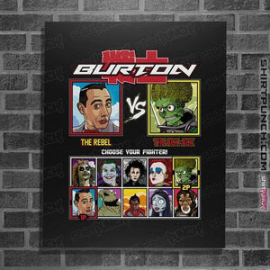 Daily_Deal_Shirts Posters / 4"x6" / Black Burton Fighter