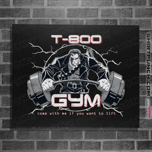 Load image into Gallery viewer, Shirts Posters / 4&quot;x6&quot; / Black T-800 Gym
