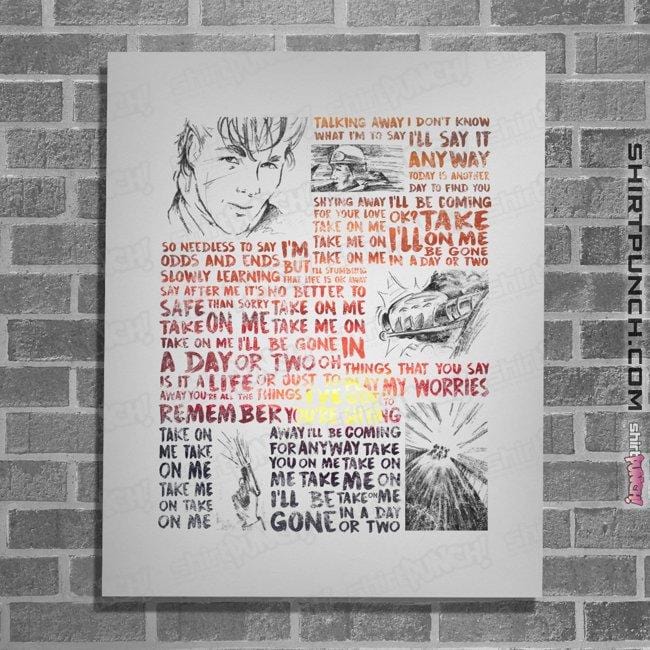 Shirts Posters / 4"x6" / White Take On Me