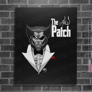 Daily_Deal_Shirts Posters / 4"x6" / Black The Patch