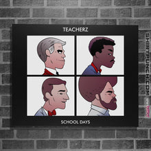 Load image into Gallery viewer, Shirts Posters / 4&quot;x6&quot; / Black Teacherz
