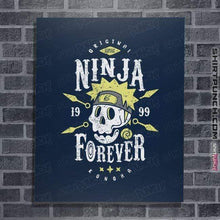 Load image into Gallery viewer, Shirts Posters / 4&quot;x6&quot; / Navy Ninja Forever
