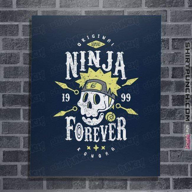 Shirts Posters / 4"x6" / Navy Ninja Forever