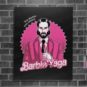 Daily_Deal_Shirts Posters / 4"x6" / Black Barbie Yaga