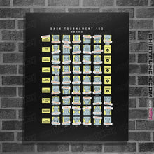 Load image into Gallery viewer, Shirts Posters / 4&quot;x6&quot; / Black The Dark Tournament 93
