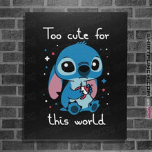 Load image into Gallery viewer, Secret_Shirts Posters / 4&quot;x6&quot; / Black Too Cute
