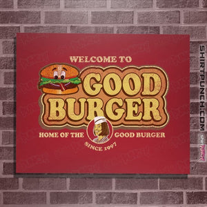 Daily_Deal_Shirts Posters / 4"x6" / Red Welcome To Good Burger