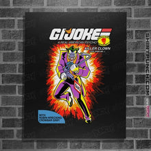 Load image into Gallery viewer, Daily_Deal_Shirts Posters / 4&quot;x6&quot; / Black GI Joker
