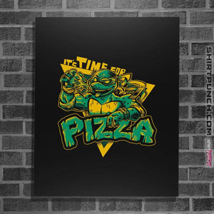 Shirts Posters / 4"x6" / Black Pizza Time