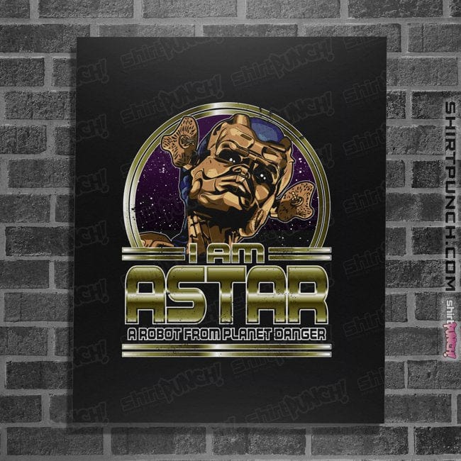 Daily_Deal_Shirts Posters / 4"x6" / Black Astar From Planet Danger