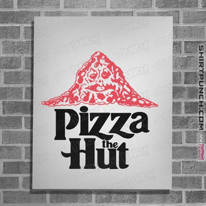 Secret_Shirts Posters / 4"x6" / White Pizza-The-Hut