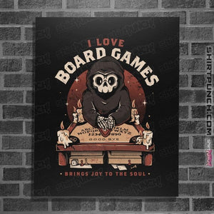 Daily_Deal_Shirts Posters / 4"x6" / Black I Love Board Games