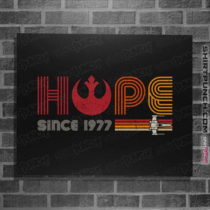 Daily_Deal_Shirts Posters / 4"x6" / Black Hope Since 1977