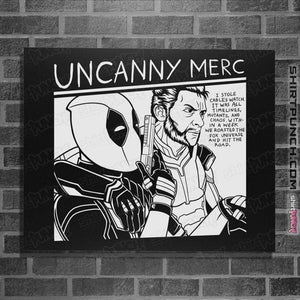 Daily_Deal_Shirts Posters / 4"x6" / Black Uncanny Merc