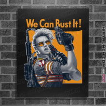 Load image into Gallery viewer, Shirts Posters / 4&quot;x6&quot; / Black We Can Bust It
