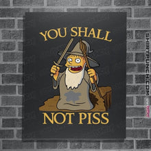 Load image into Gallery viewer, Shirts Posters / 4&quot;x6&quot; / Dark Heather You Shall Not Piss
