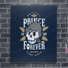 Load image into Gallery viewer, Shirts Posters / 4&quot;x6&quot; / Navy Prince Forever

