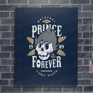 Shirts Posters / 4"x6" / Navy Prince Forever