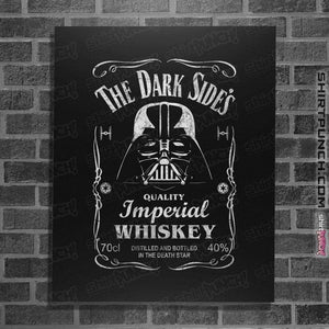 Daily_Deal_Shirts Posters / 4"x6" / Black The Dark Side's Whiskey