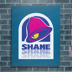 Shirts Posters / 4"x6" / Sapphire Taco Shame