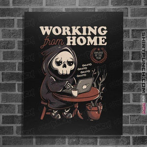 Shirts Posters / 4"x6" / Black Working From Home