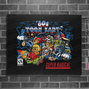 Daily_Deal_Shirts Posters / 4"x6" / Black 80s Toon Kart