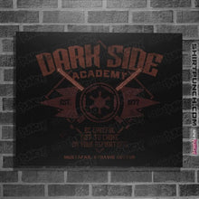 Load image into Gallery viewer, Daily_Deal_Shirts Posters / 4&quot;x6&quot; / Black Dark Side Academy

