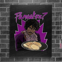 Load image into Gallery viewer, Secret_Shirts Posters / 4&quot;x6&quot; / Black Game Pancakes
