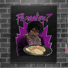 Load image into Gallery viewer, Secret_Shirts Posters / 4&quot;x6&quot; / Black Game Pancakes
