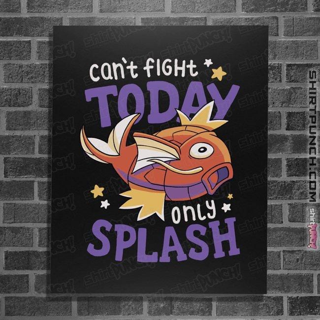 Daily_Deal_Shirts Posters / 4"x6" / Black Only Splash