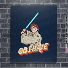 Load image into Gallery viewer, Secret_Shirts Posters / 4&quot;x6&quot; / Navy Obihave
