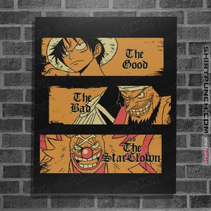 Daily_Deal_Shirts Posters / 4"x6" / Black The Good The Bad and The Star Clown