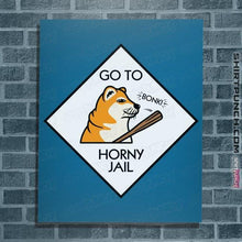 Load image into Gallery viewer, Secret_Shirts Posters / 4&quot;x6&quot; / Sapphire Horny Jail
