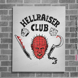 Daily_Deal_Shirts Posters / 4"x6" / White Hellraiser Club