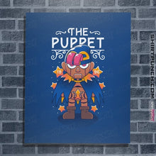 Load image into Gallery viewer, Secret_Shirts Posters / 4&quot;x6&quot; / Royal Blue The Puppet
