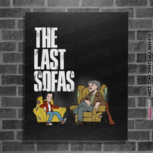 Load image into Gallery viewer, Daily_Deal_Shirts Posters / 4&quot;x6&quot; / Black The Last Sofas
