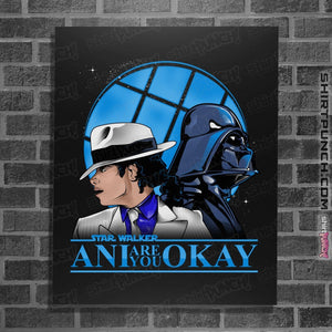 Shirts Posters / 4"x6" / Black Are You Ok Ani