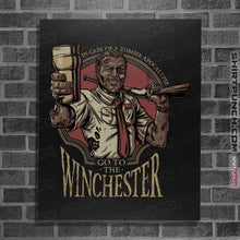 Load image into Gallery viewer, Daily_Deal_Shirts Posters / 4&quot;x6&quot; / Black Go To The Winchester!

