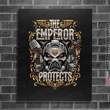 Load image into Gallery viewer, Secret_Shirts Posters / 4&quot;x6&quot; / Black The Emperor Protects!
