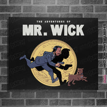 Load image into Gallery viewer, Shirts Posters / 4&quot;x6&quot; / Black The Adventures Of Mr. Wick
